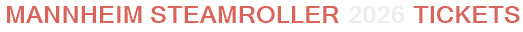 Mannheim Steamroller 2026 Tickets